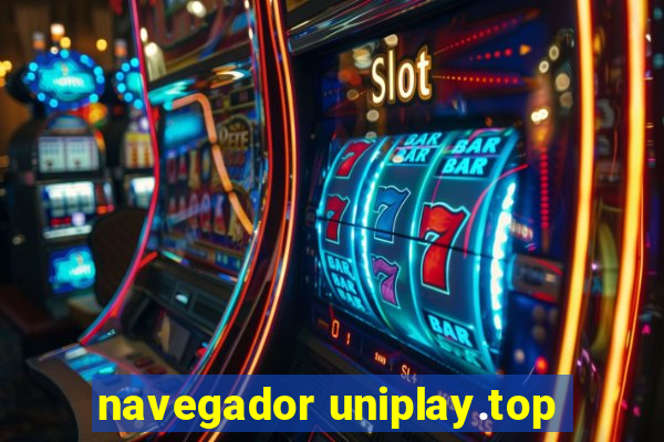 navegador uniplay.top